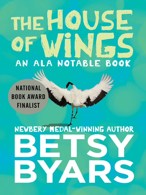 Title details for House of Wings by Betsy Byars - Wait list